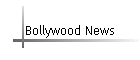 Bollywood News