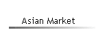 Asian Market