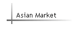 Asian Market