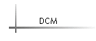 DCM