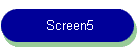 Screen5