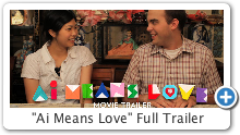 "Ai Means Love" Full Trailer