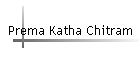 Prema Katha Chitram