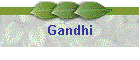 Gandhi