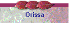 Orissa