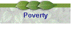 Poverty