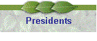 Presidents