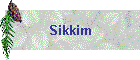 Sikkim